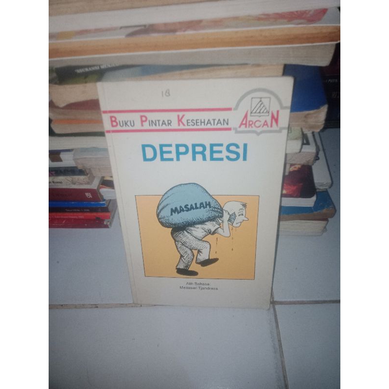 BUKU ASLI BUKU PINTAR KESEHATAN DEPRESI