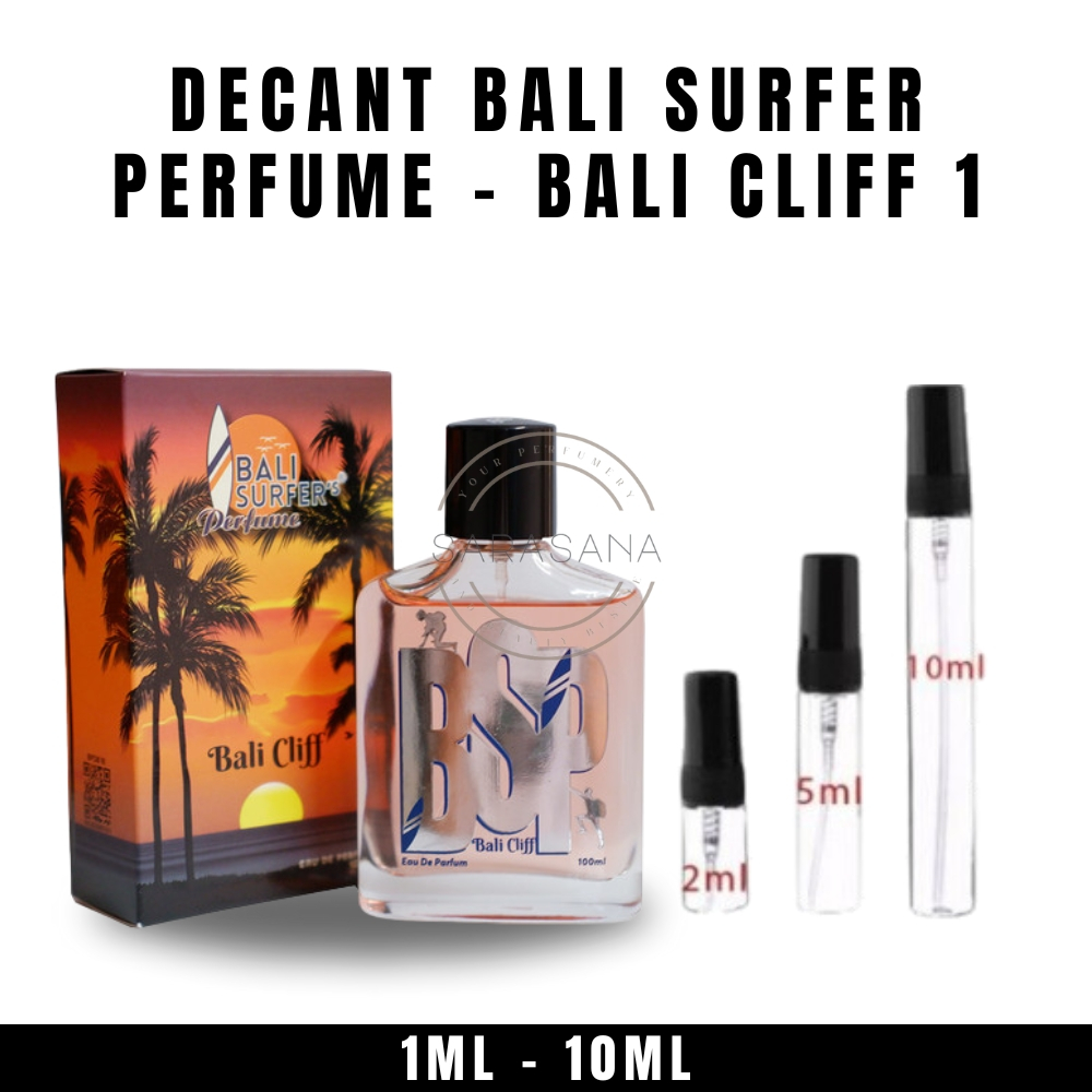 Decant Parfume Bali Surfers Perfume / BSP Cliff 1