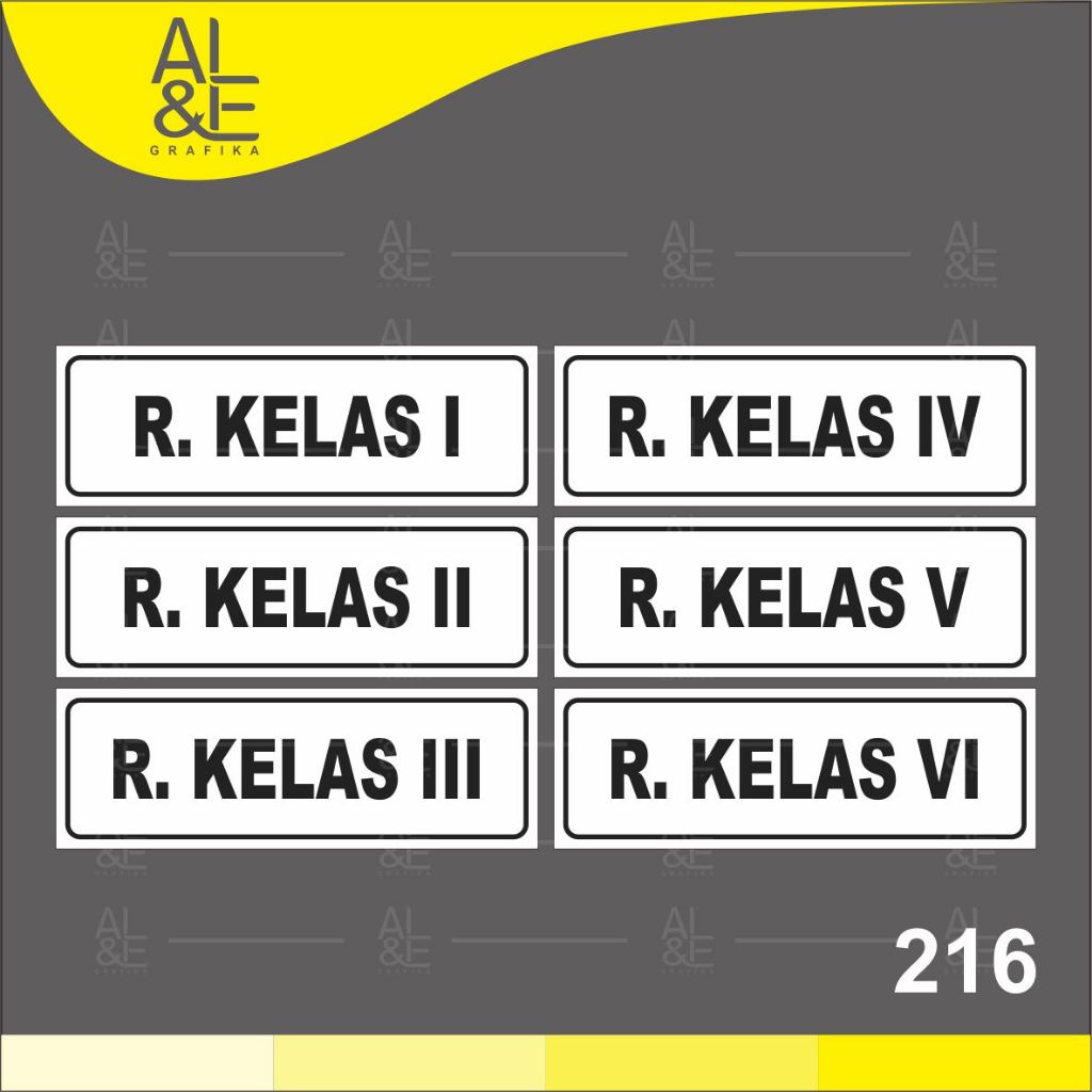 

216 - Stiker Nama Ruangan Kelas di Sekolah SD, Sticker Vinyl, Ritrama, Cetak Premium Indoor