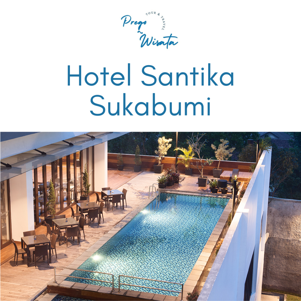 Voucher Hotel Santika Sukabumi