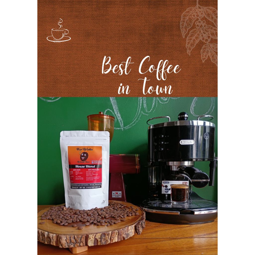 

Kopi House Blend Robusta dan Arabica Kopi wueta 50 ; 50