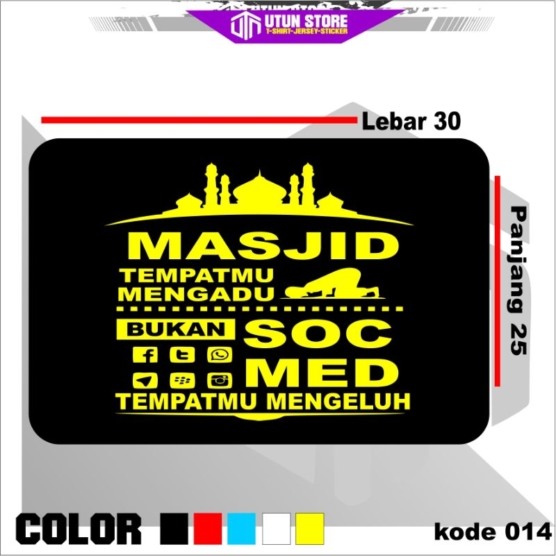 

(UTUN STIKER) Stiker Cutting Katakata / Stiker Mobil / Stiker Truck / Stiker Kaca / MASJID TEMPATMU MENGADU BUKAN SOSMED TEMPATMU MENGADU