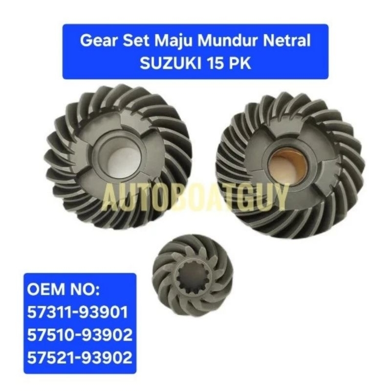 Gear Set Maju Mundur Netral Mesin Tempel SUZUKI 15 PK HP 57311-93901 / 57510-93902 / 5721-93902
