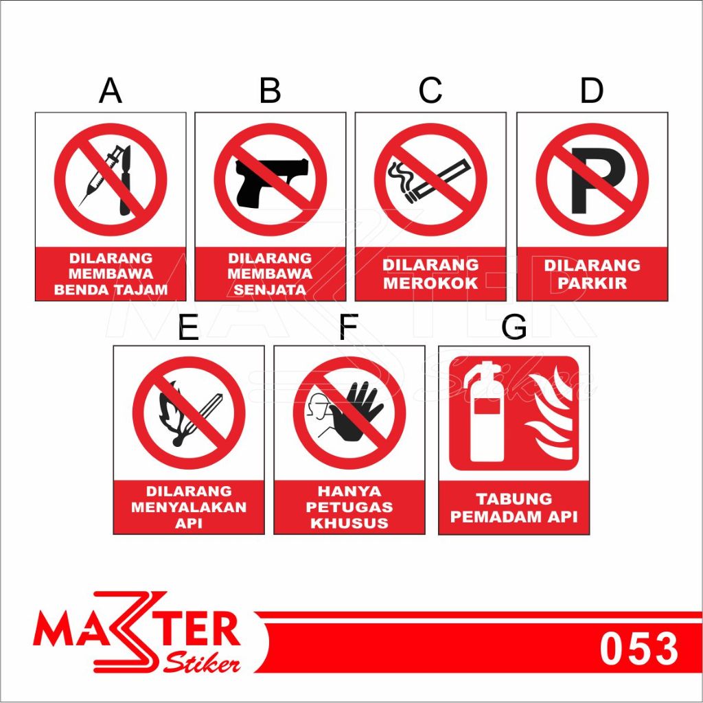 

053 - Stiker Larangan Safety K3, Dilarang Membawa Senjata dan Benda Tajam, Tahan Air, Bisa Custom
