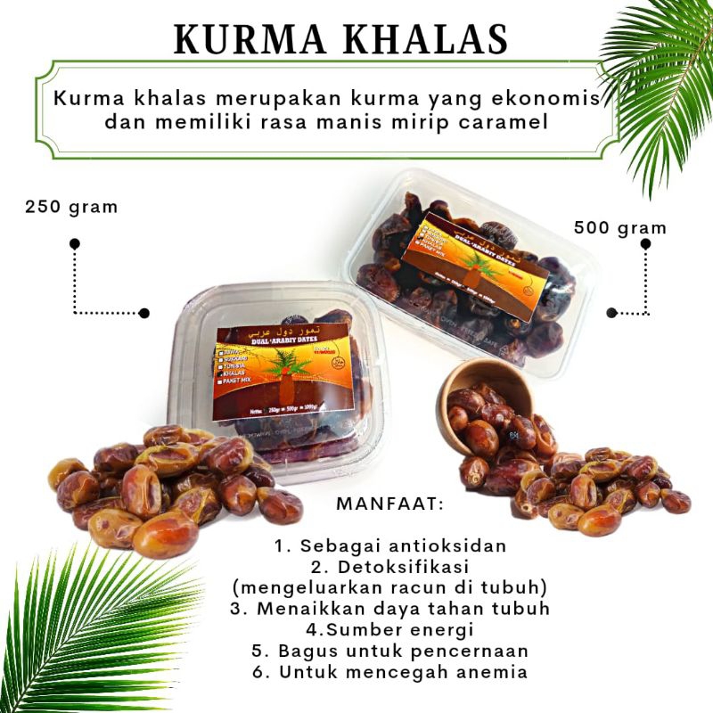 

Kurma Khalas 250 gram