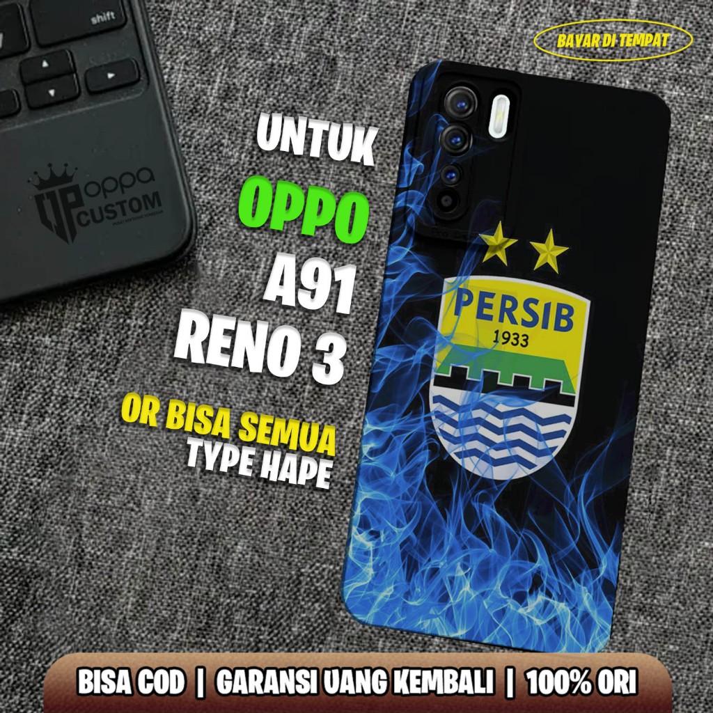 Case Oppo Reno 3 / Oppo A91 - Casing Oppo Reno 3 / Oppo A91 - ( PERSIB ) - Case Hp - Casing Hp - Sof