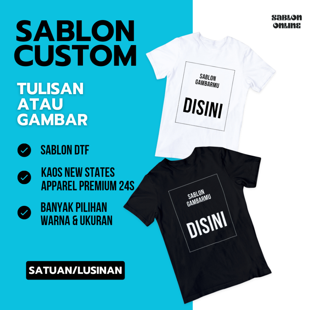 Sablon Custom DTF Kaos Satuan NSA Premium 24s