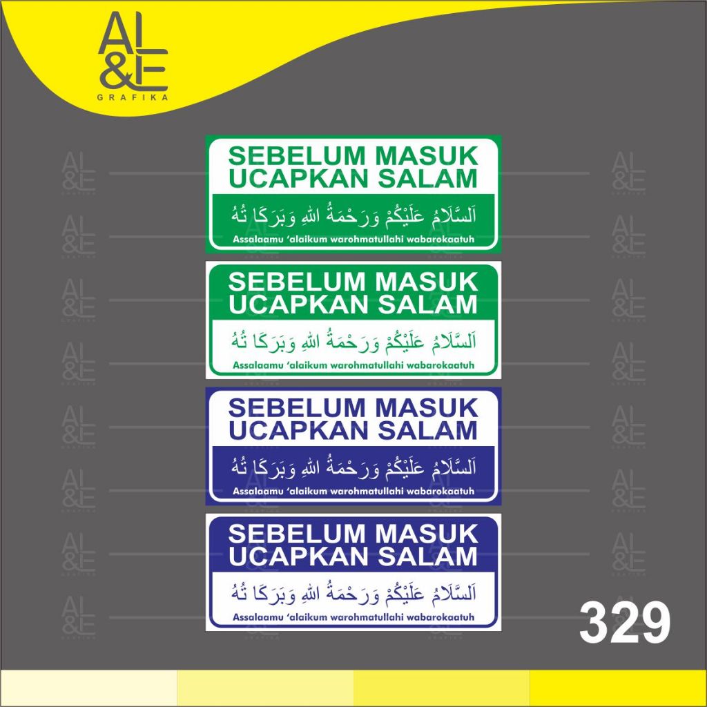 

329 - Stiker Sebelum Masuk Ucapkan Salam, Sticker Vinyl, Cetak Premium Indoor _ Tahan Air