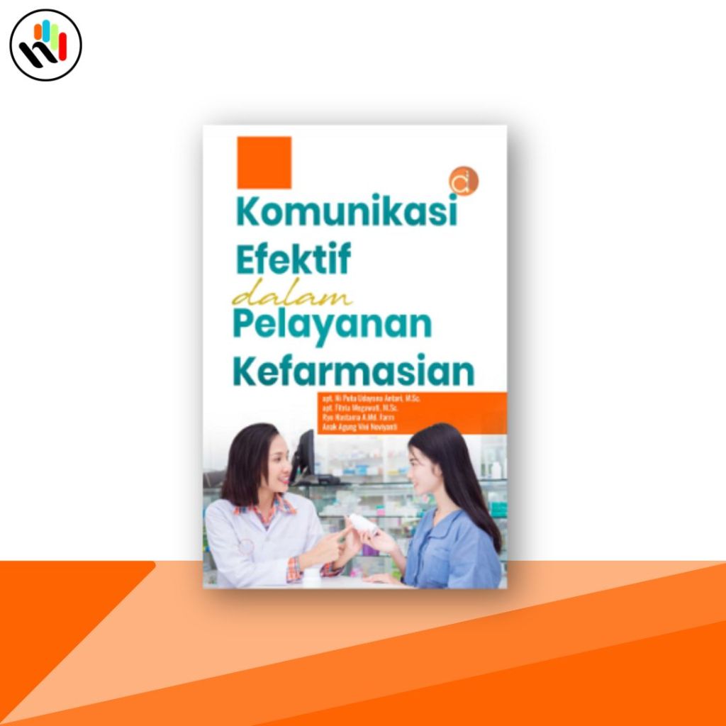 Buku Farmasi , Komunikasi Efektif dalam Pelayanan Kefarmasian -  Deepublish