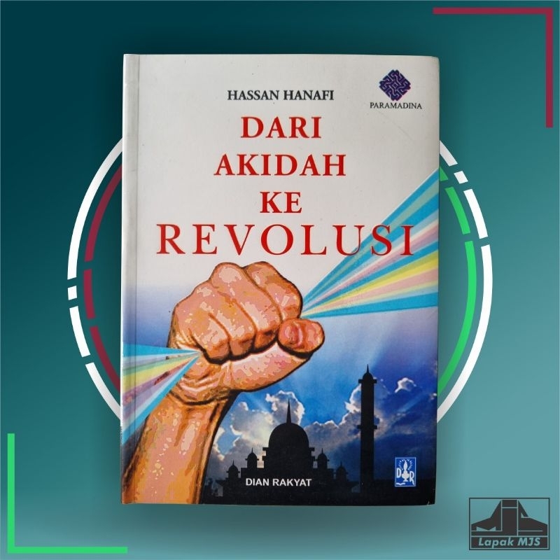 Dari Akidah ke Revolusi - Hassan Hanafi