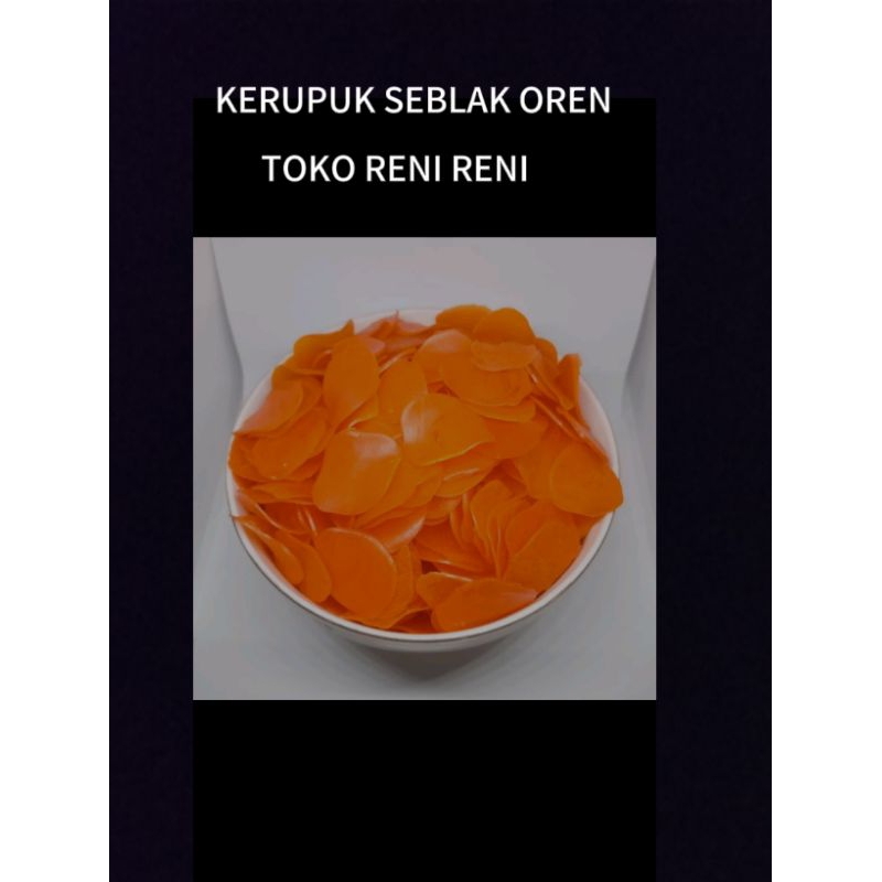 

KERUPUK OREN/ KERUPUK SEBLAK/ KERUPUK OREN MENTAH 200 GR