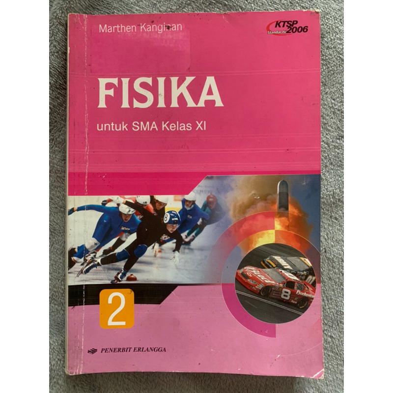 [PRELOVED BUKU] FISIKA SMA KELAS XI KTSP 2006