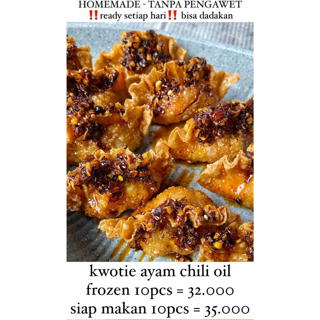 

Kwotie Ayam Chili Oil - Ready Setiap Hari