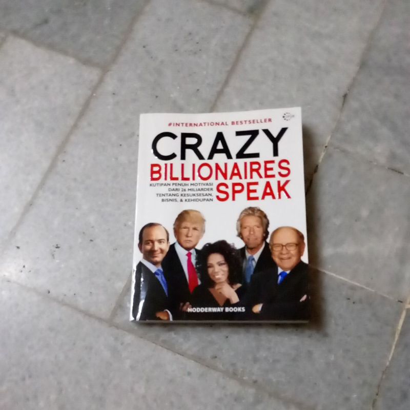 Crazy Billionaires Speak (Hodderway Books)