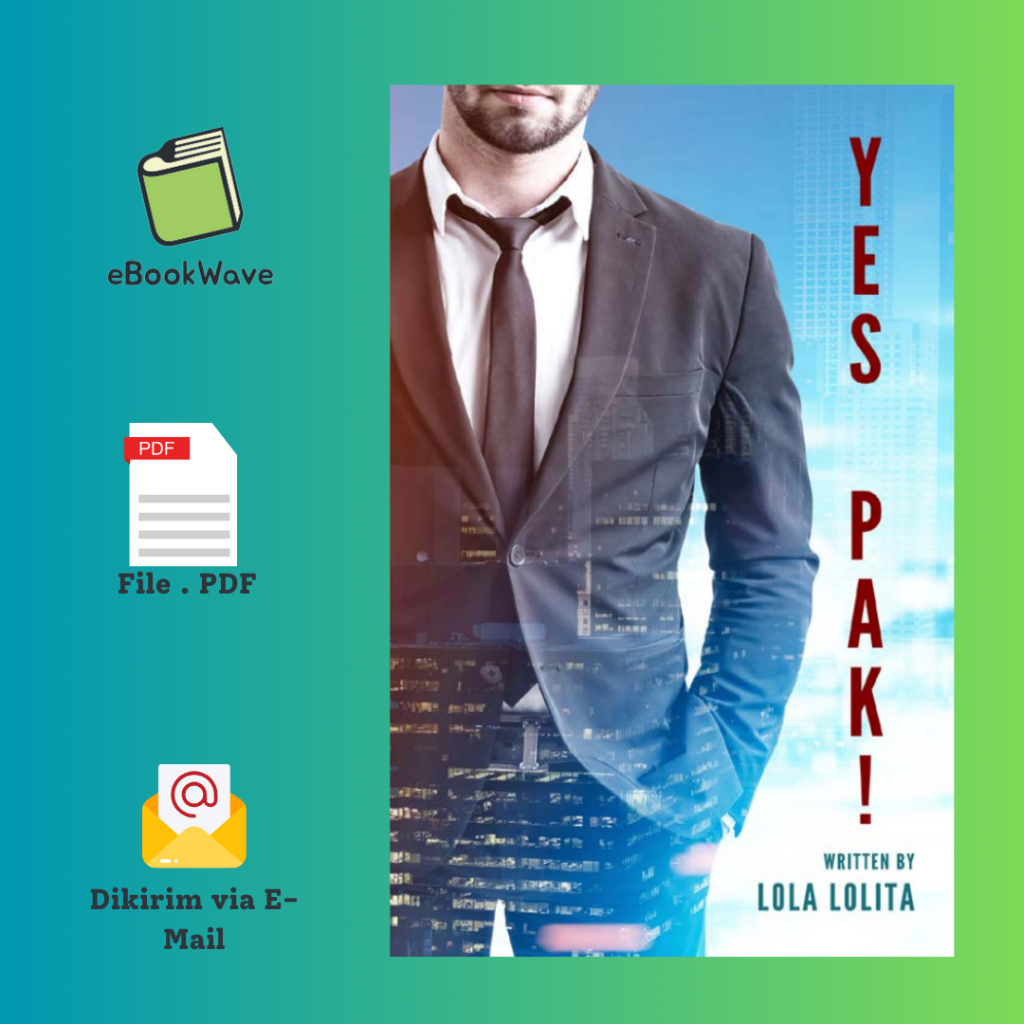 

Yes Pak! By Lola Lolita Book BEST SELLER (Bahasa Indonesia)