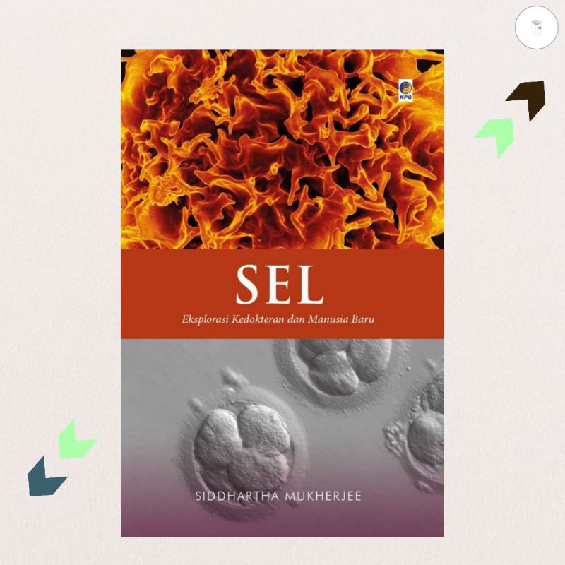 Buku Ilmu Pengetahuan Sel - Siddharta Mukherjee