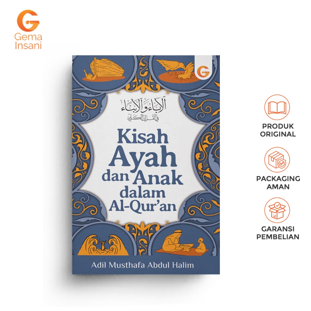 Gema Insani Buku Islami Kisah Ayah dan Anak Dalam Al-Qur`an Father and Son Stories Islamic Book