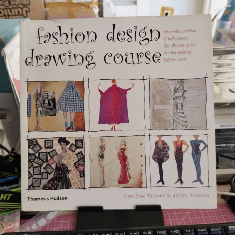 Buku import FASHION DESIGN DRAWING COURSE by Caroline Tatham & Julian Seaman
