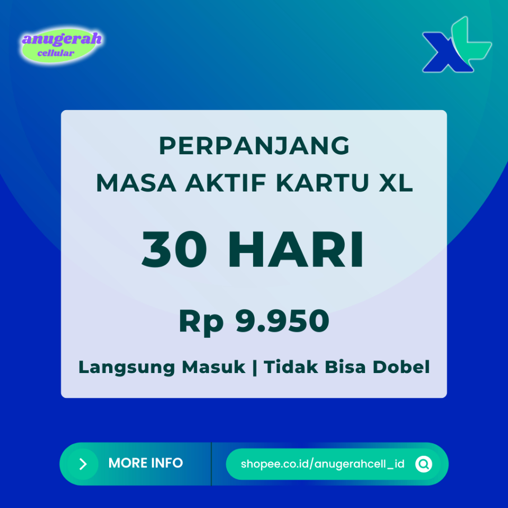 PERPANJANG MASA AKTIF KARTU XL AXIS 30 HARI••