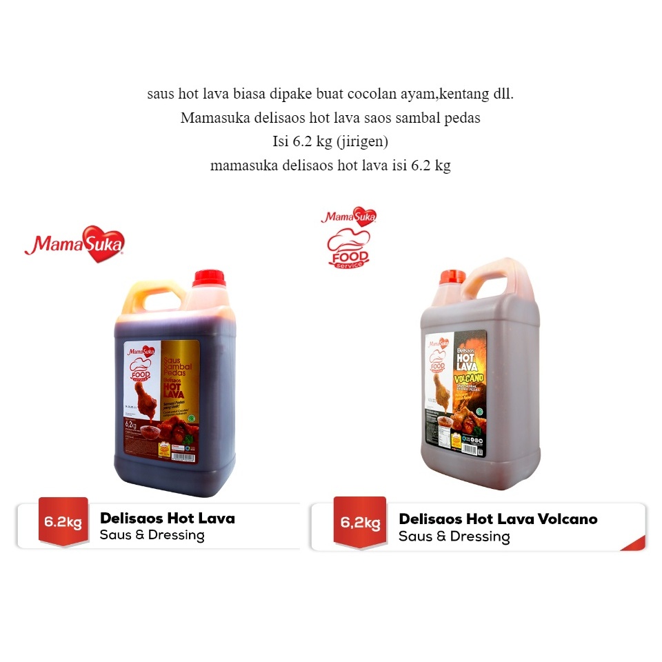 

RB Mamasuka Delisaos Hot Lava Volcano 6,2 Kg