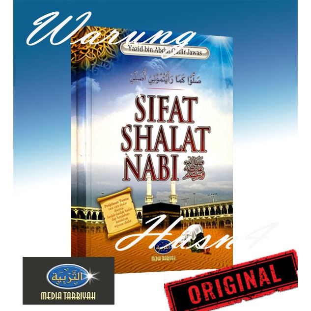 Buku Sifat Shalat Nabi Menurut Sunnah Yang Shahih Media Tarbiyah