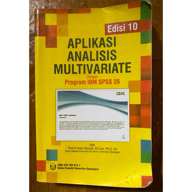 BUKU APLIKASI ANALISIS MULTIVARIATE dengan program IBM SPSS 26 dari GHOZALI