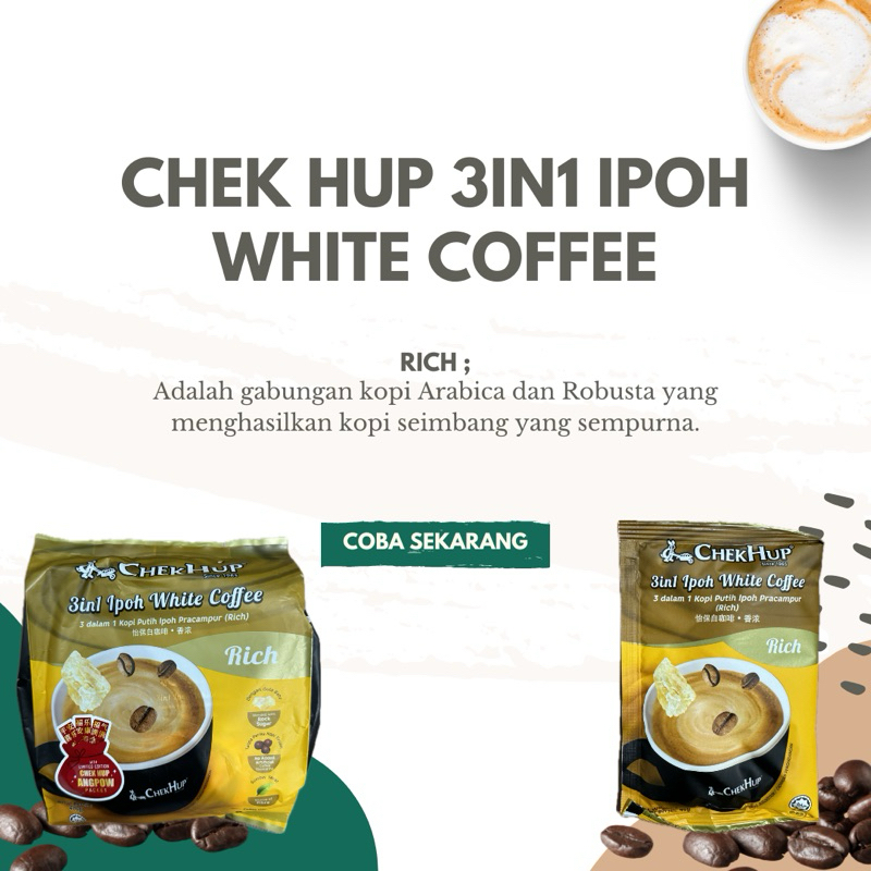 

Chek Hup 3 in 1 Ipoh White Coffee (Rich) per Sachet