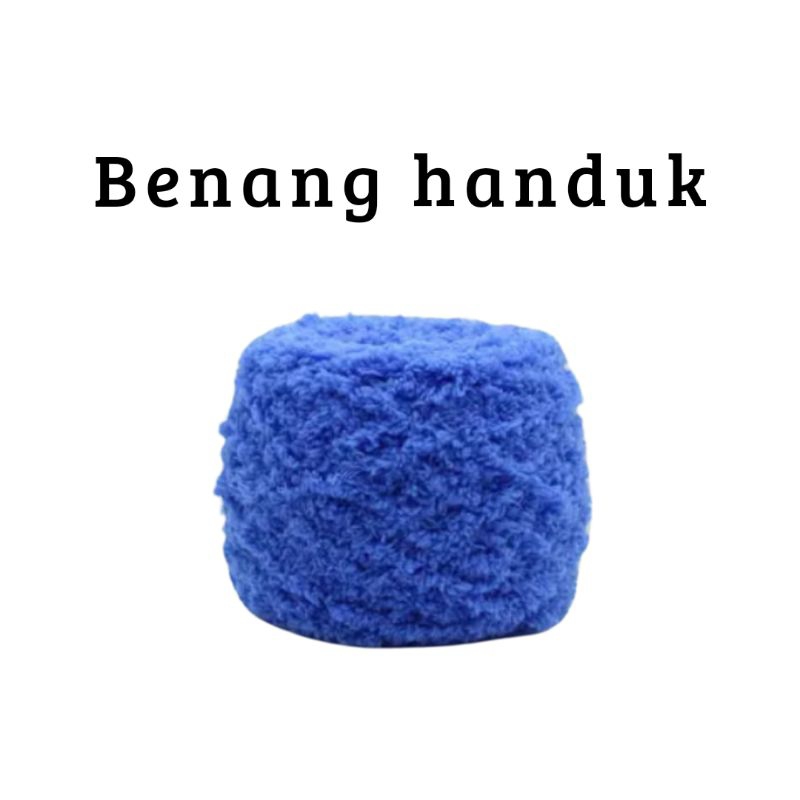 Benang rajut Handuk/bulu