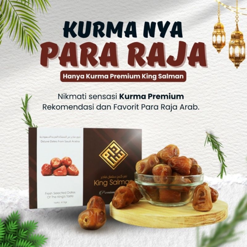 

Kurma Premium King Salman Original 415grm