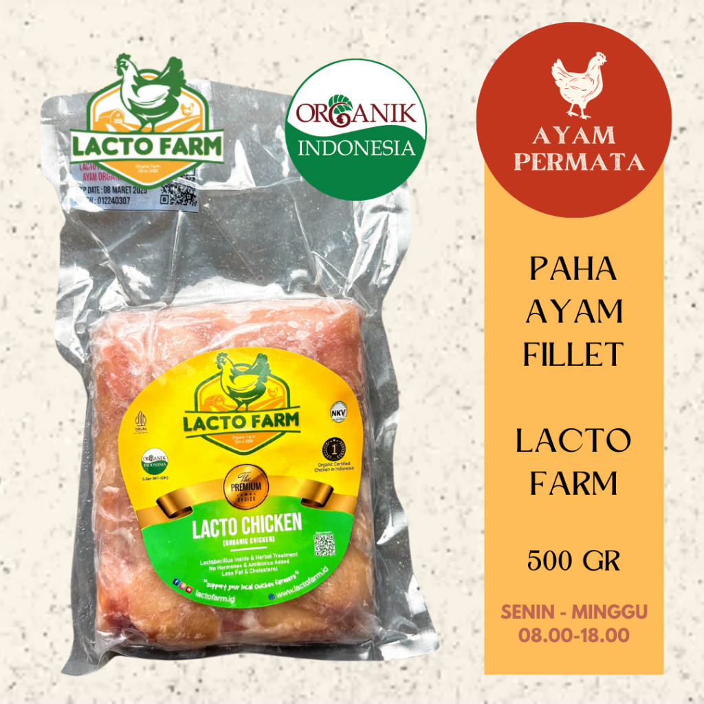 

Ayam Organik Probiotik Chicken Fillet Paha LACTO FARM Sehat Makan Jamu - MPASI Orang Tua - AyamPermata