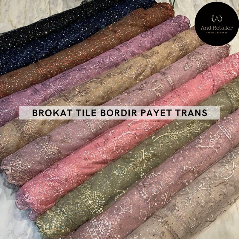 Bahan Kain Brokat Tile Payet Trans Florence Harga 0,5meter