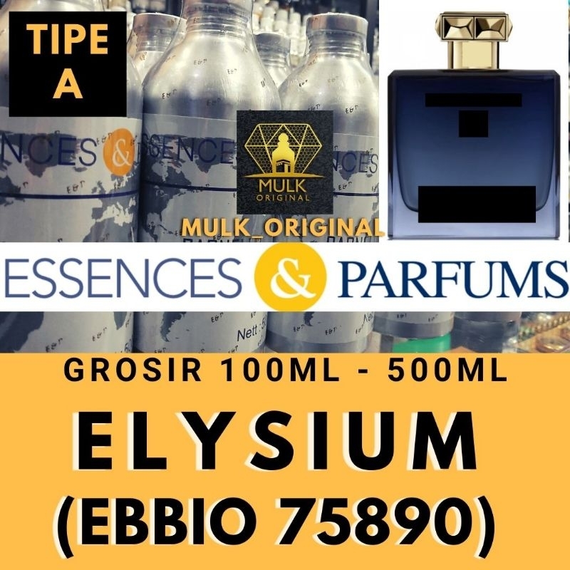 bibit Parfum fragrance oil Essences Grade A EBBIO 75890 searah elysium Best Seller
