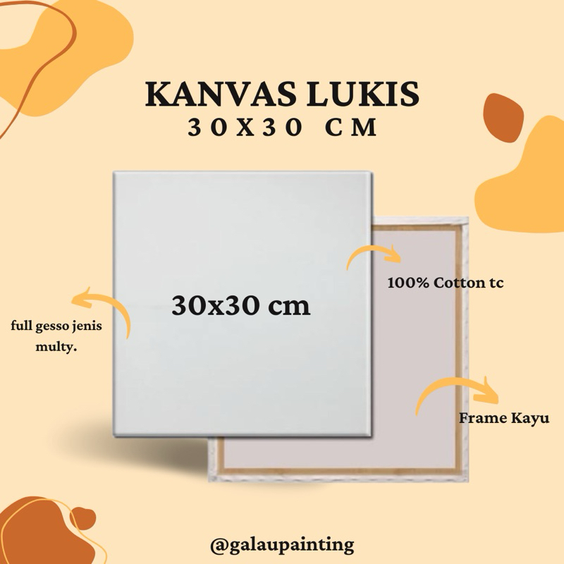

Kanvas Lukis Premium 30x30 cm | Painting Canvas 30x30 cm by galaupainting