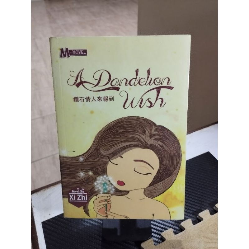 Novel Terjemahan Mandarin A Dandelion Wish by Xi Zhi - M-Novel Preloved Kolpri