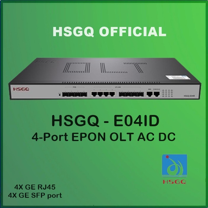 HSGQ E04ID EPON OLT 4 Port AC+DC (Dual Power) NON SFP EPON OLT E041D