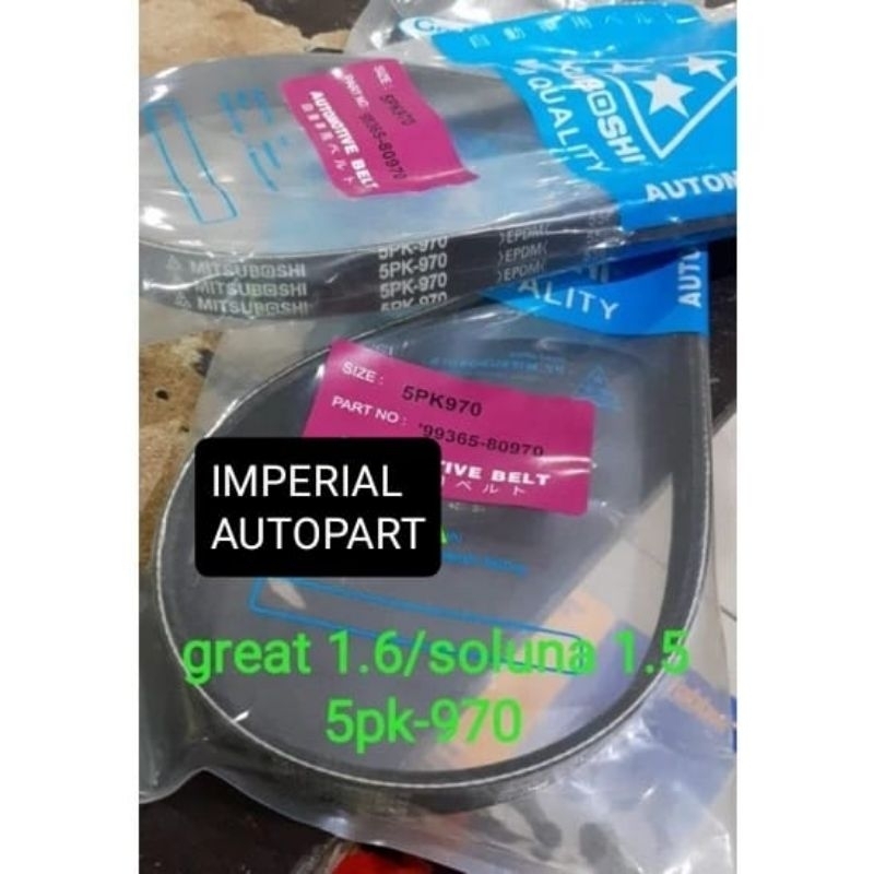 fan belt v belt tali kipas Great 1.6 Soluna 1.5 5PK970 5PK-970