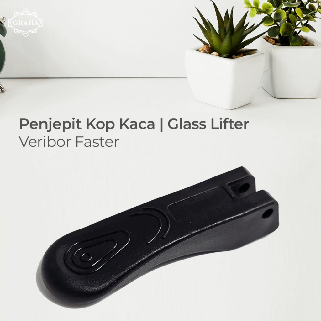 Penjepit Kop Kaca / Glass Lifter | Veribor Faster