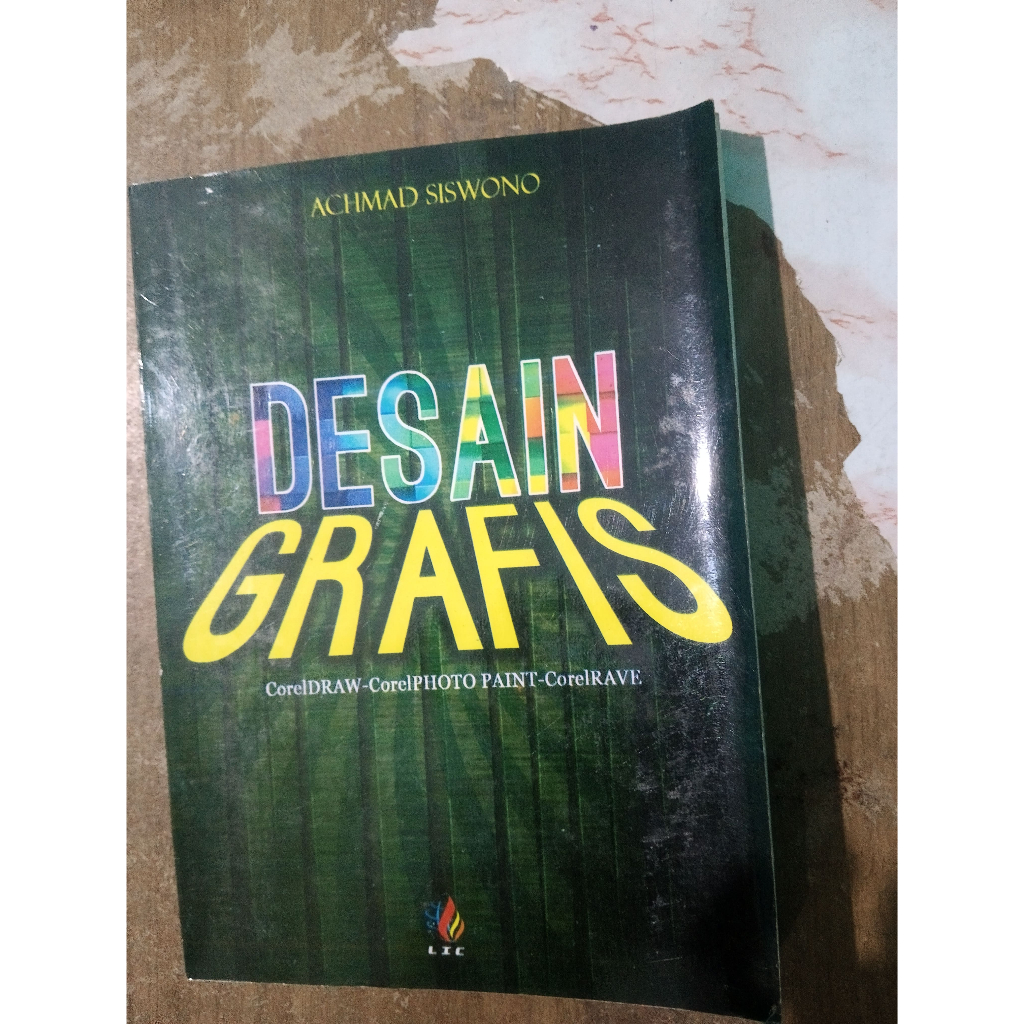 (BEKAS) Buku Desain Grafis Corel DRAW-Corel Photo Paint-Corel Rave
