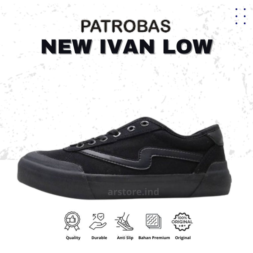 Sepatu Casual Patrobas New Ivan Low All Black Original Sepatu Sneakers Cewek Cowok