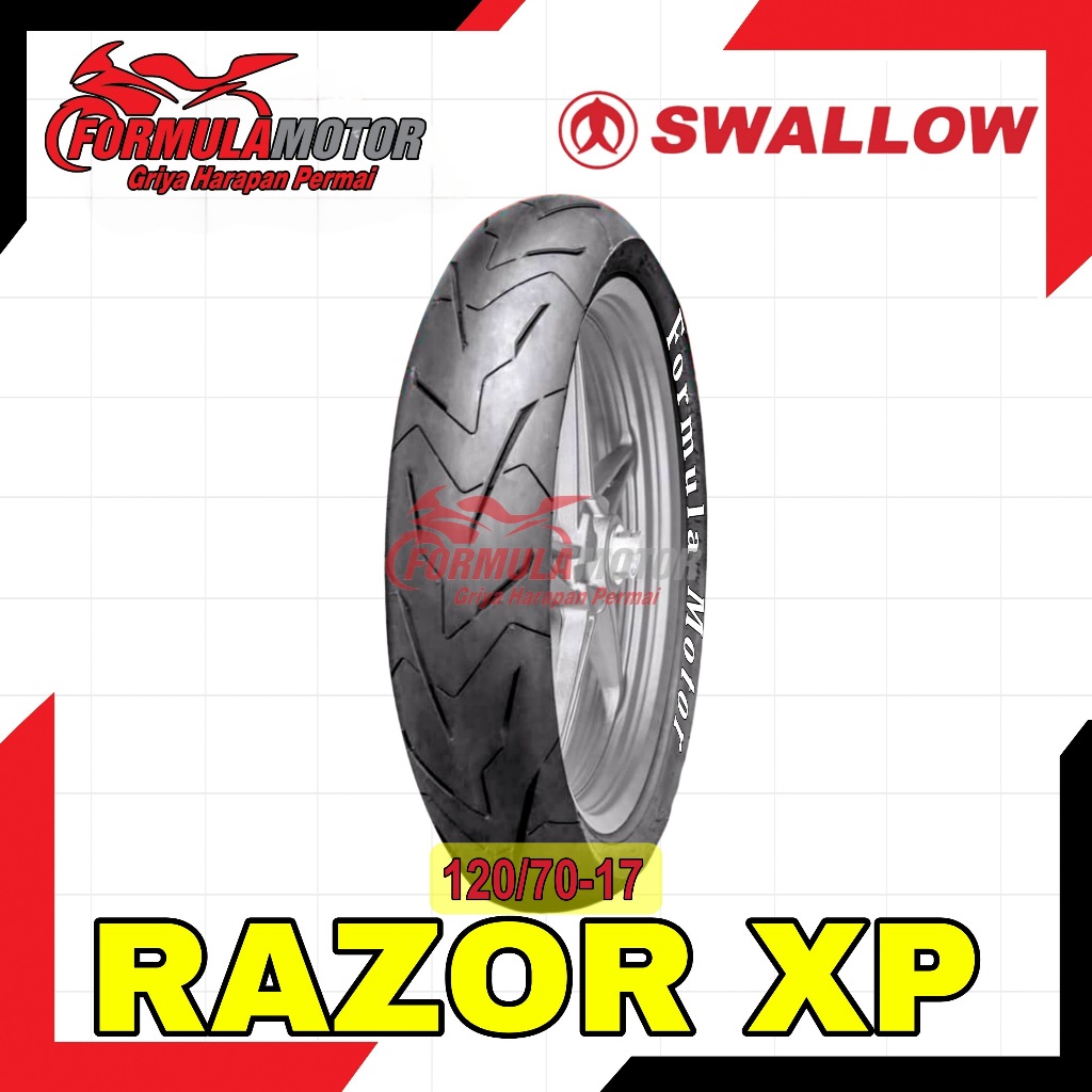 120/70-17 Swallow Razor XP Ring 17 Tubeless (Profil Donat Soft Compound) Ban Belakang Motor Vixion, Supra GTR, MX-King, Byson, Tracker Tubles SB148 SB-148