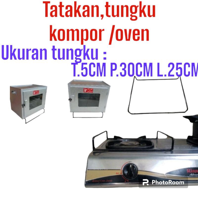 tangkringan kompor oven/tatakan kompor gas dan dudukan oven kue