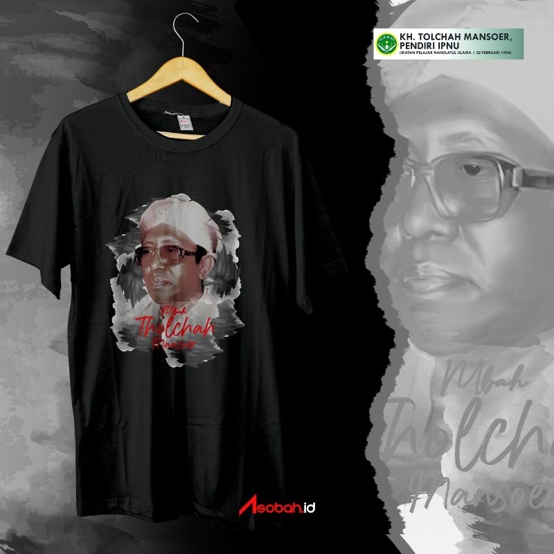 KAOS IPNU (MBAH TOLCHAH MANSOER)