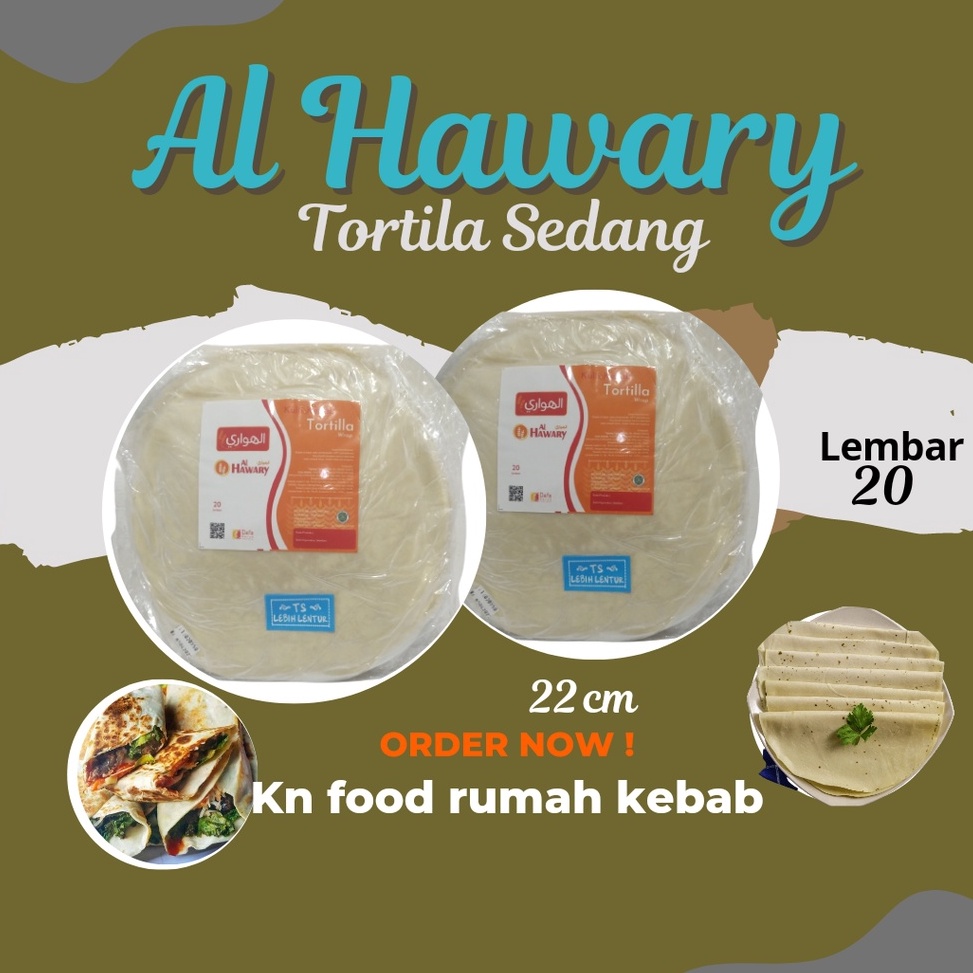 

DMH385 TERBARU Tortila Kebab AL HAWARY ukuran sedang Kulit Kebab diameter 22 cm isi 2 Tortila Sedang AL HAWARY