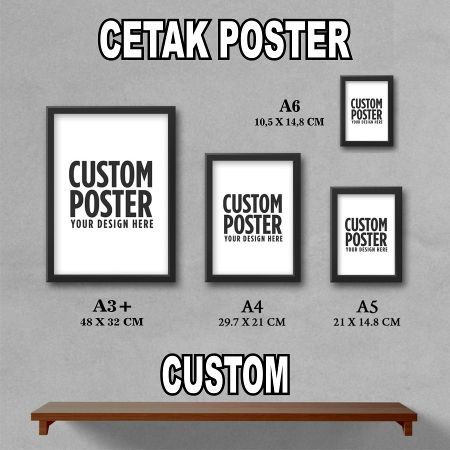 

Cetak Poster/Gambar/Foto Custom Ukuran A3+, A4, A5,
