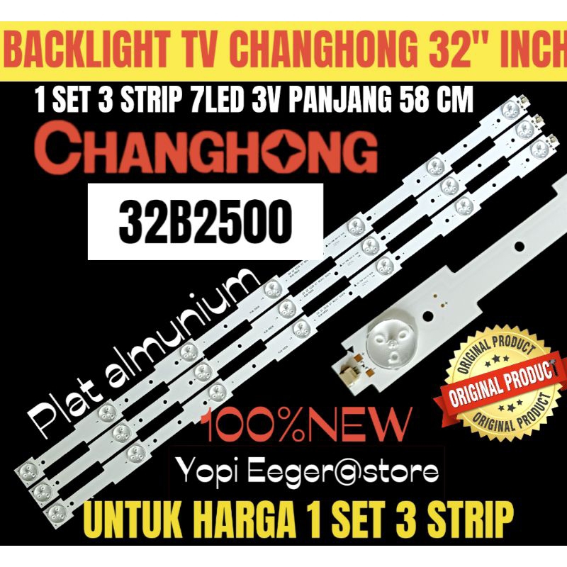 BACKLIGHT TV LCD LED CHANGHONG 32 INCH 32B2500 BACKLIGHT TV CHANGHONG 32 INCH