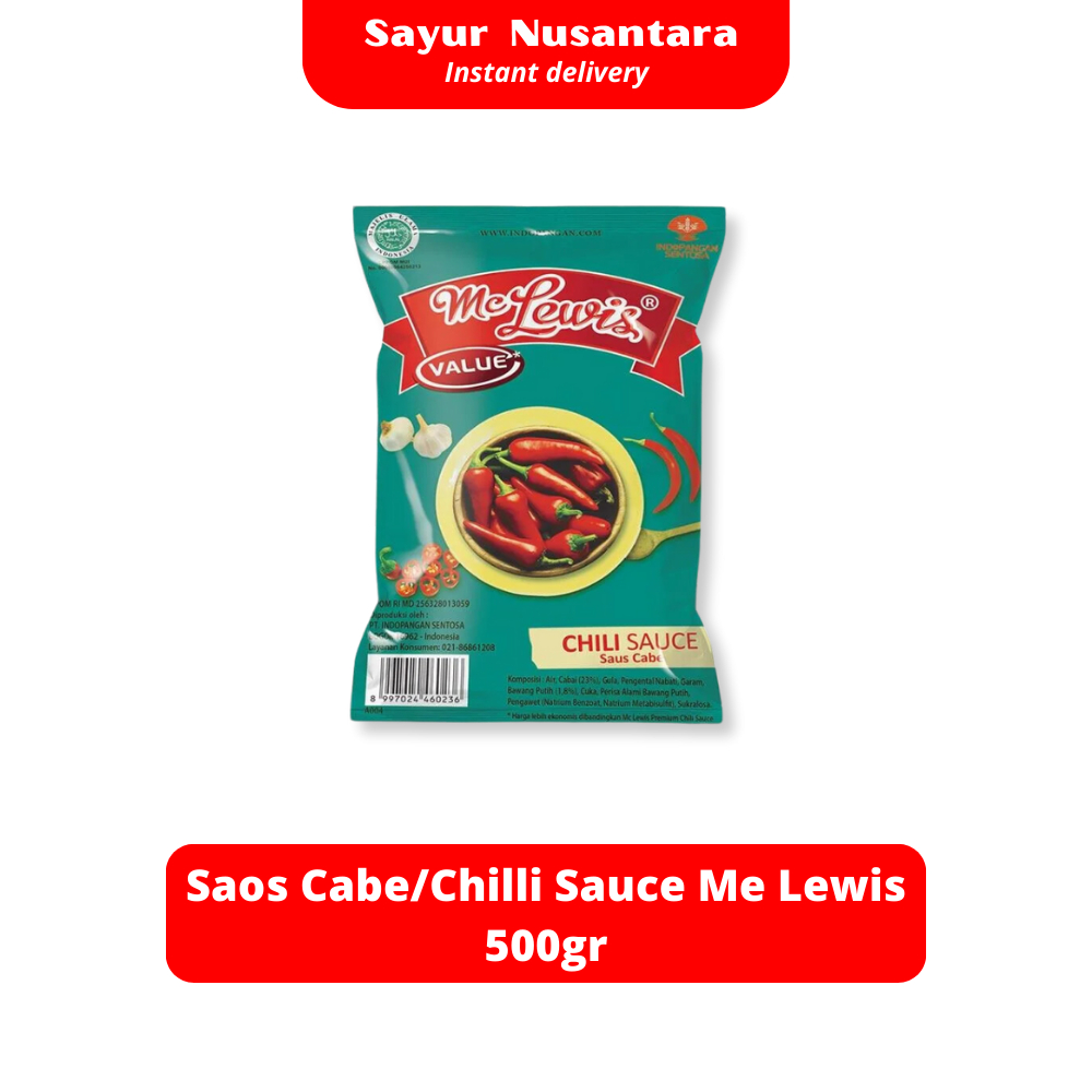 

Saos Cabe/Chilli Sauce Me Lewis 500gr - Sayur Nusantara