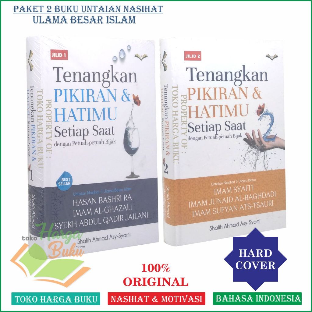 Paket 2 Buku Tenangkan Pikiran dan Hatimu Setiap Saat Dengan Petuah-Petuah Bijak JILID 1 dan 2 Wali Pustaka