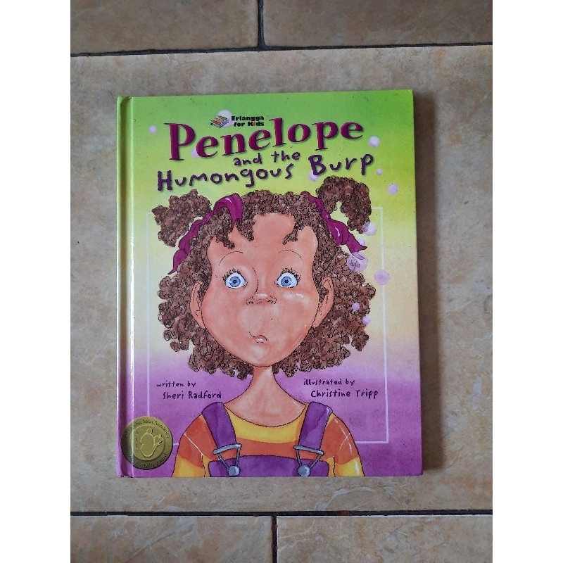 Buku Cerita Anak Bahasa Inggris Penelope And The Humongous Burp Erlangga For Kids Hardcover