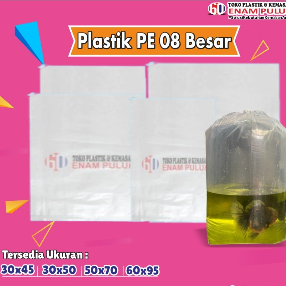 Kantong Plastik PE 08 Bening Besar Hemat Bahan PE Bening Transparan
