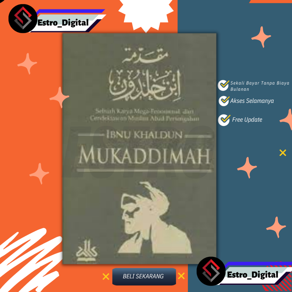 

[ ID2181 ] Mukaddimah Ibnu Khaldun
